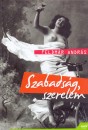 Feldm�r Andr�s - Szabads�g, szerelem