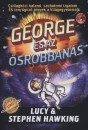 Lucy Hawking - Stephen W. Hawking - George �s az �srobban�s