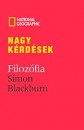 Simon Blackburn - Nagy k�rd�sek: Filoz�fia