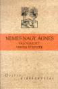 Ferencz Gy�z�(V�l.) - Nemes Nagy �gnes - V�logatott versek �s essz�k