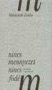 Mihancsik Zs�fia - Nincs mennyezet, nincs f�d�m