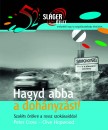 Peter Cross - Clive Hopwood - Hagyd abba a doh�nyz�st!