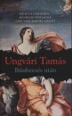 Ungv�ri Tam�s - B�nbees�s ut�n