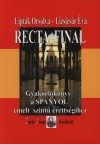 Lipt�k Orsolya - Lizsics�r �va - Recta Final