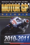 Bar�z Mikl�s - B�r�czky J�zsef - F�ldy Attila - Szab� Endre - Motor GP sztorik 2010-2011