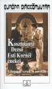 Kosztol�nyi Dezs� - Esti Korn�l �nekei