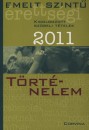Blaschtik �va(Szerk.) - Emelt szint� �retts�gi 2011. - T�rt�nelem