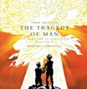Mad�ch Imre - The Tragedy of Man
