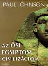 Paul Johnson - Az �si Egyiptom civiliz�ci�ja