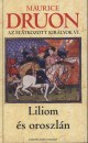 Maurice Druon - Az el�tkozott kir�lyok VI.