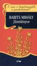 Babits Mih�ly - S van-e hatalmasabb a gondolatn�l?