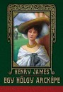 Henry James - Egy h�lgy arck�pe