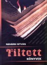 Nemere Istv�n - Tiltott k�nyvek