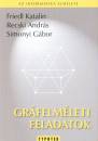 Friedl Katalin - Recski Andr�s - Simonyi G�bor - Gr�felm�leti feladatok