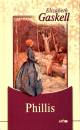 Elizabeth Gaskell - Phillis