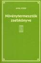 Antal J�zsef - N�v�nytermeszt�k zsebk�nyve