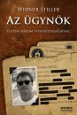 Werner Stiller - Az �gyn�k