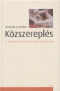 N�meth Erzs�bet - K�zszerepl�s