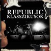 Republic - Republic - Klasszikusok