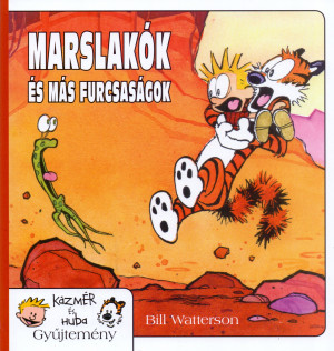 Bill Watterson - Marslak�k �s m�s furcsas�gok