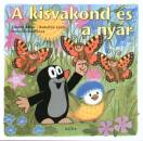 Hana Doskocilov� - Katerina Lovis - Zdenek Miler - A kisvakond �s a ny�r