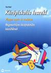 Tiszai �rp�d - K�z�piskol�s leszek! - Magyar nyelv �s irodalom