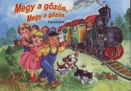  - Megy a g�z�s, megy a g�z�s Kanizs�ra...