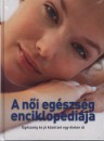 Petra M. Casey - Sandhya Pruthi - Jacqueline M. Thielen - Ann Vincent - A n�i eg�szs�g enciklop�di�ja