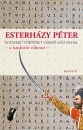 Esterh�zy P�ter - Egyszer� t�rt�net vessz� sz�z oldal - a kardoz�s v�ltozat