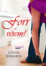 Louisa Edwards - Forr a v�rem!