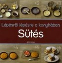Beke Csilla(Szerk.) - Markwarth Zs�fia(Szerk.) - L�p�sr�l l�pesre a konyh�ban - S�t�s