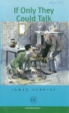 James Herriot - If Only They Could Talk