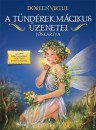 Dr. Doreen Virtue - A t�nd�rek m�gikus �zenetei