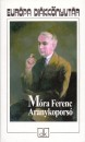 M�ra Ferenc - Aranykopors�