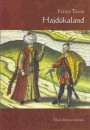 Feh�r Tibor - Hajd�kaland