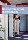 Erich H. Heimann - Gipszkarton lapok felhaszn�l�sa