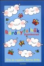 Bartos Erika - B�r�nyfelh�k