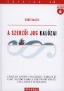 Bod� Bal�zs - A szerz�i jog kal�zai