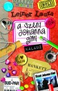 Leiner Laura - A Szent Johanna gimi Kalauz