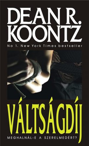 Dean R. Koontz - V�lts�gd�j