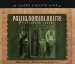 Cantori Gregoriani - Passio Domini Nostri