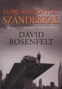 David Rosenfelt - El�re megfontolt sz�nd�kkal