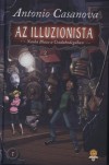 Antonio Casanova - Az illuzionista 2. - Nasha Blaze a Csodabodeg�ban