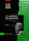 Plat�n - A lakoma - Phaidrosz