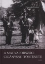 Dupcsik Csaba - A magyarorsz�gi cig�nys�g t�rt�nete