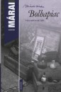 M�rai S�ndor - Bolhapiac