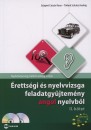 Sz�gin� Csisz�r Ilona - T�thn� Schulcz Hedvig - �retts�gi �s nyelvvizsga feladatgy�jtem�ny angol nyelvb�l II. k�tet