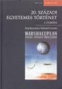 N�meth Istv�n(Szerk.) - 20. sz�zadi egyetemes t�rt�net I-II.