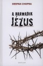 Deepak Chopra - A harmadik J�zus