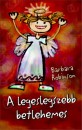 Barbara Robinson - A legeslegszebb betlehemes